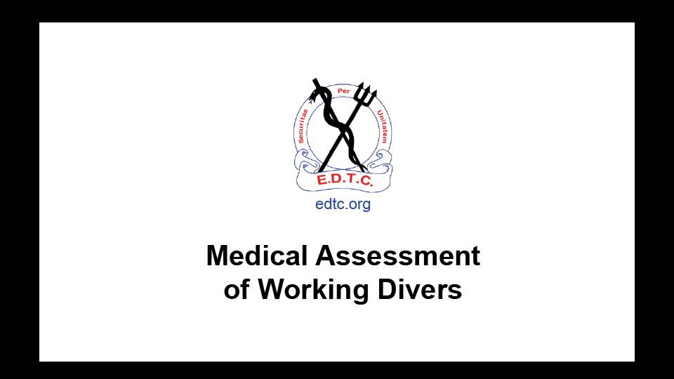 EDTC Medical Assessment of Working